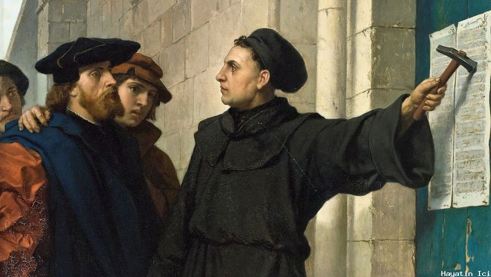 Martin Luther'in 95 Tezi ve Protestan Reformu